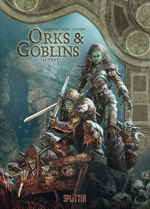 Orks und Goblins. Band 12 - Sylvain Corduri&eacute;