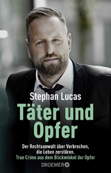 Täter und Opfer - Stephan Lucas