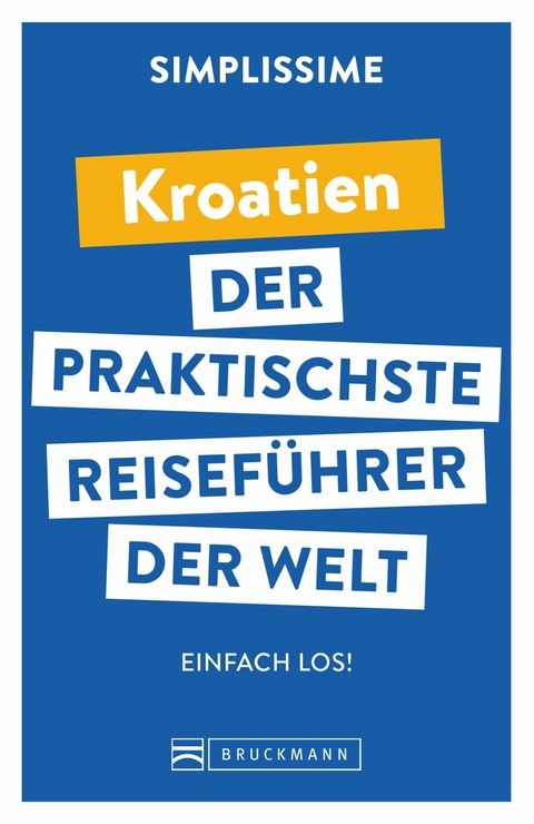 SIMPLISSIME – der praktischste Reiseführer der Welt Kroatien