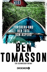 Forsberg und der Tote von Asper&ouml; - Ben Tomasson