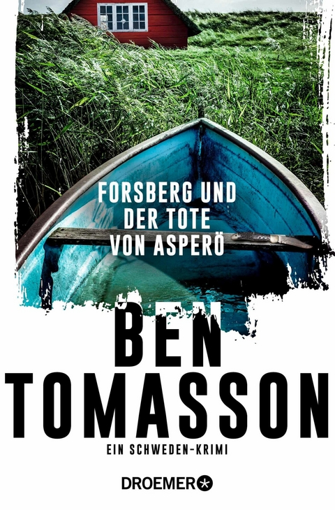 Forsberg und der Tote von Asper&ouml; - Ben Tomasson