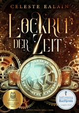 Lockruf der Zeit - Celeste Ealain