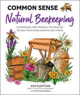Common Sense Natural Beekeeping - Kim Flottum
