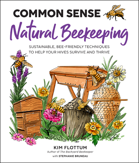 Common Sense Natural Beekeeping - Kim Flottum
