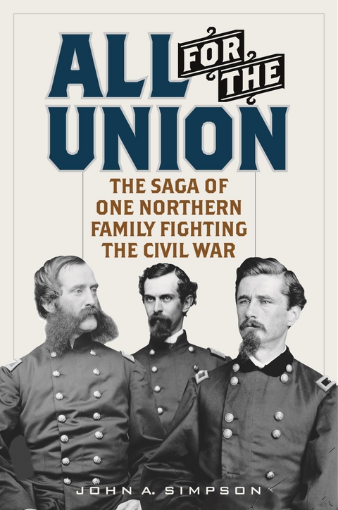 All for the Union -  John A. Simpson