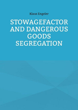Stowagefactor and Dangerous Goods Segregation