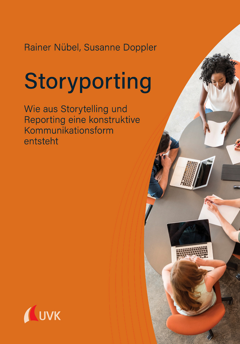 Storyporting - Rainer N&uuml;bel, Susanne Doppler