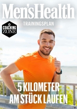 MEN'S HEALTH Trainingsplan: 5 Kilometer am St&uuml;ck Laufen -  Men's Health