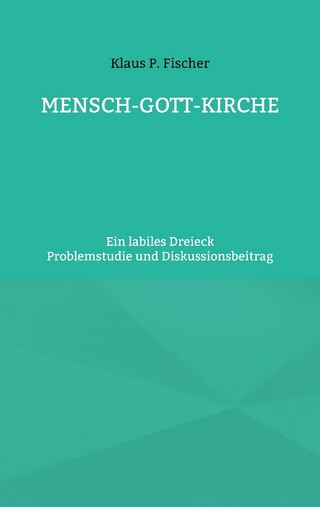 MENSCH-GOTT-KIRCHE