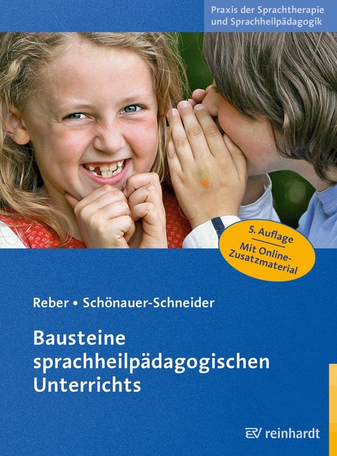 Bausteine sprachheilp&auml;dagogischen Unterrichts - Karin Reber, Wilma Sch&ouml;nauer-Schneider