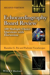 Echocardiography Board Review - Ramdas G. Pai, Padmini Varadarajan