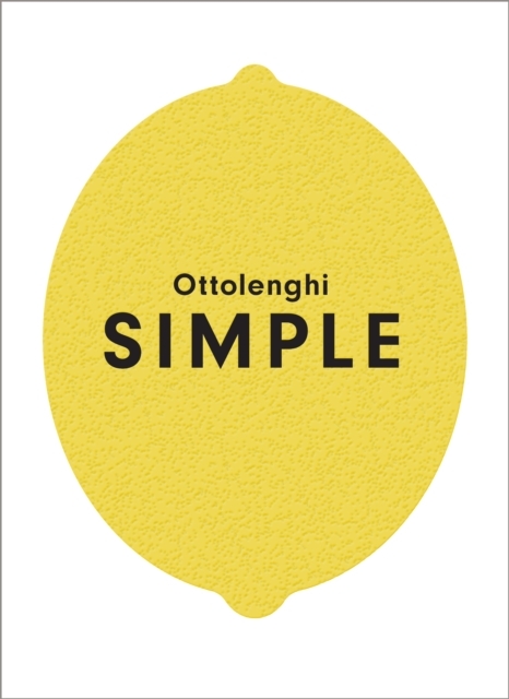 Ottolenghi SIMPLE -  Yotam Ottolenghi