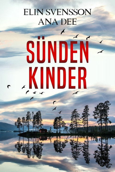 S&uuml;ndenkinder - Ana Dee