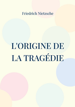 L'Origine de la Tragédie