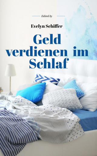 Geld verdienen im Schlaf