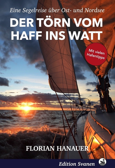 Der T&ouml;rn vom Haff ins Watt - Florian Hanauer