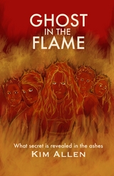 Ghost in the Flame - Kim Allen