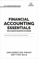 Financial Accounting Essentials You Always Wanted to Know -  Kalpesh Ashar,  Vibrant Publishers