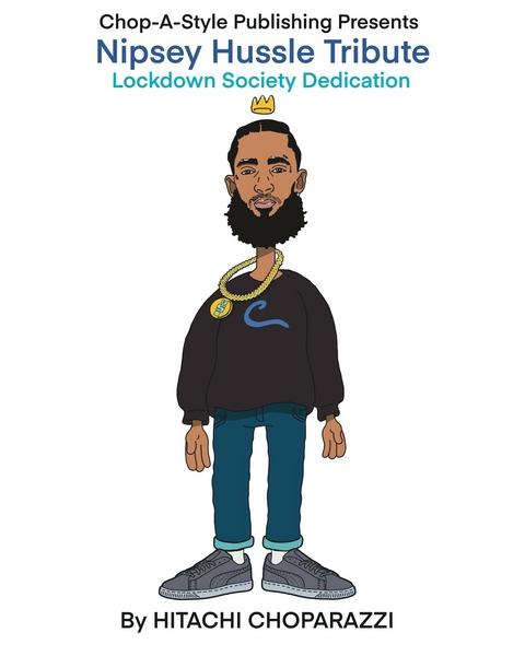 Tribute to Nipsey Hussle (Ermias Asghedom) -  Hitachi Choparazzi