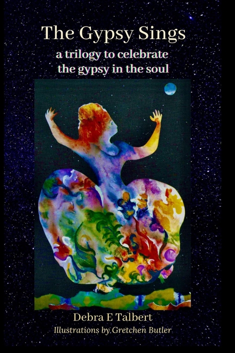 The Gypsy Sings - Debra Talbert