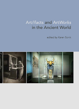 Artifacts and ArtWorks in the Ancient World - 