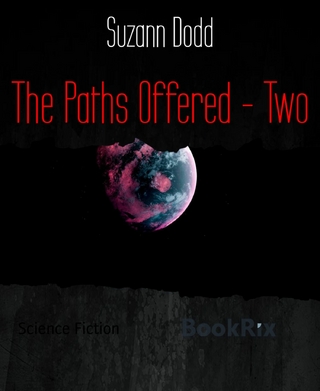 The Paths Offered - Two