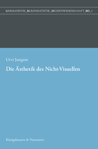 Eine Ästhetik des Nicht-Visuellen