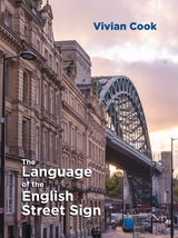 The Language of the English Street Sign - Vivian Cook