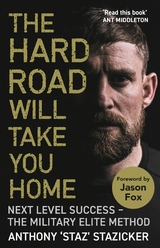 Hard Road Will Take You Home -  Anthony Stazicker