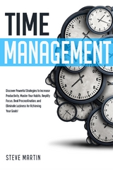 Time Management - Steve G. Martin