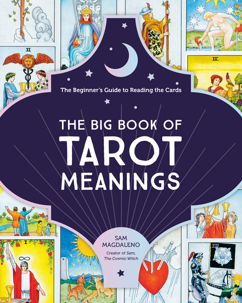 The Big Book of Tarot Meanings - Sam Magdaleno