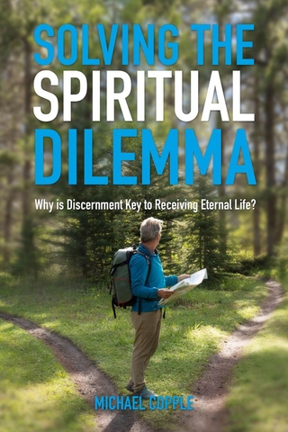 Solving The Spiritual Dilemma