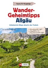 Wander-Geheimtipps Allg&auml;u - Lars Freudenthal, Annette Freudenthal