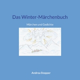 Das Winter-Märchenbuch - Andrea Stopper