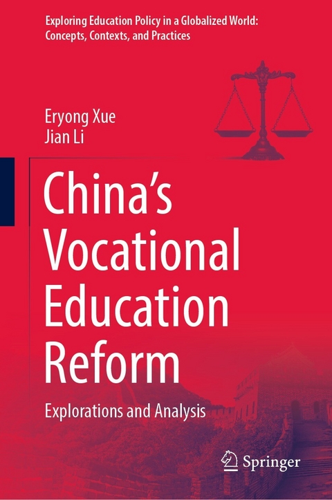 China&rsquo;s Vocational Education Reform - Eryong Xue, Jian Li
