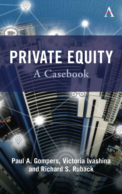 Private Equity - Paul Gompers, Victoria Ivashina, Richard Ruback