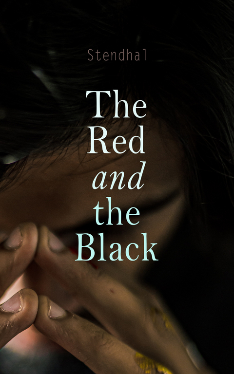 The Red and the Black -  Stendhal