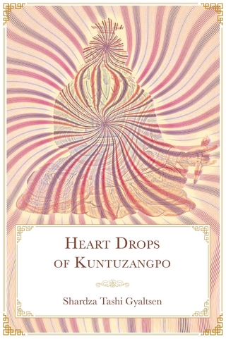 Heart Drops of Kuntuzangpo