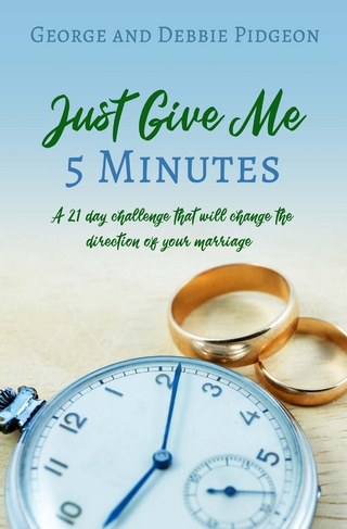 Just Give Me 5 Minutes