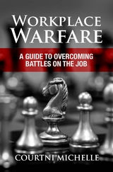 Workplace Warfare - Courtni Michelle