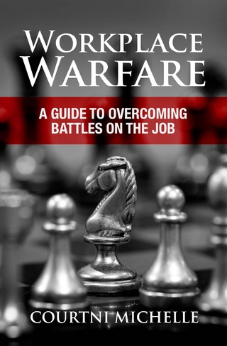 Workplace Warfare