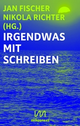 Irgendwas mit Schreiben - 