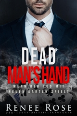 Dead Man's Hand - Renee Rose