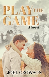 Play the Game - Joel Crowson