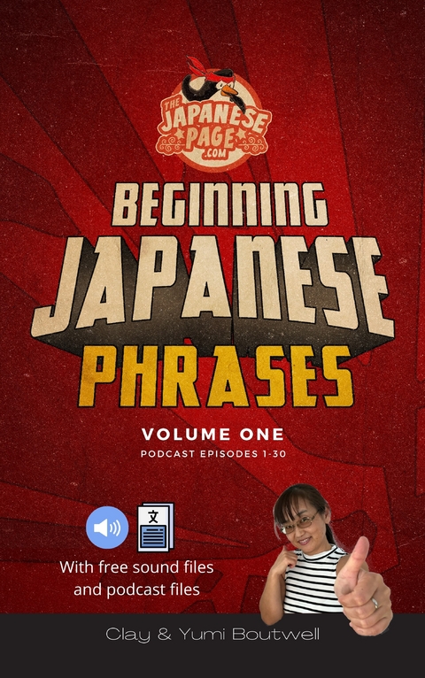 Beginning Japanese Phrases - Clay Boutwell, Yumi Boutwell