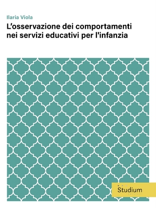 L’osservazione dei comportamenti nei servizi educativi per l'infanzia