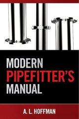 Modern Pipefitter's Manual - Andrea L. Hoffman