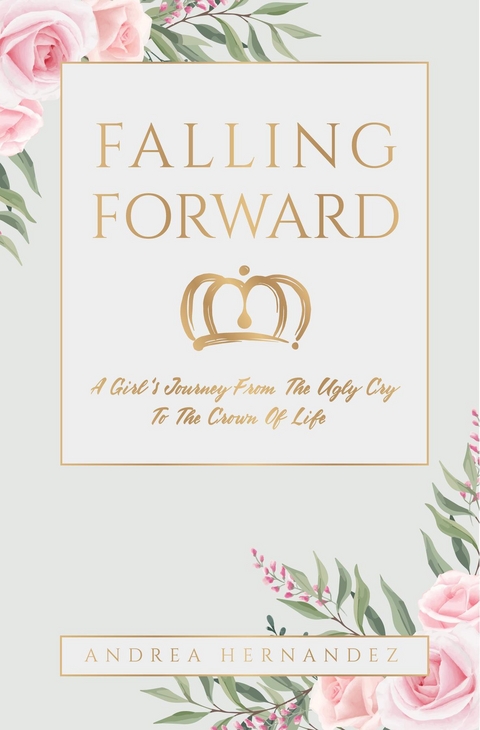 Falling Forward - Andrea Hernandez