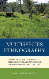 Multispecies Ethnography -  Katharina Ameli