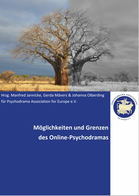 M&ouml;glichkeiten und Grenzen des Online-Psychodramas - 